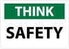 NMC TS134RB-THINK, SAFETY, 10X14, RIGID PLASTIC (1 EACH)