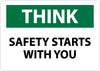 NMC TS135RB-THINK, SAFETY STARTS WITH YOU, 10X14, RIGID PLASTIC (1 EACH)