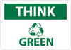 NMC TS138AB-THINK (GRAPHIC) GREEN, 10X14, .040 ALUM (1 EACH)