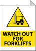NMC TV16-WATCH OUT FOR FORKLIFTS, FLANGED, 10X8, RIGID PLASTIC (1 EACH)