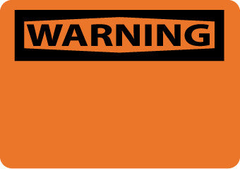 NMC W1P-WARNING, (HEADER ONLY), 7X10, PS VINYL (1 EACH)