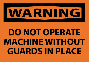 NMC W261AP-WARNING, DO NOT OPERATE MACHINE WITHOUT GUARDS IN PLACE, 3X5, PS VINYL (PAK OF 5)