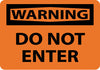 NMC W417RB-WARNING, DO NOT ENTER, 10X14, RIGID PLASTIC (1 EACH)