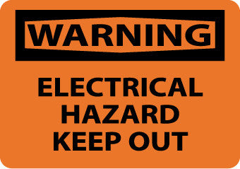 NMC W422RB-WARNING, ELECTRICAL HAZARD KEEP OUT, 10X14, RIGID PLASTIC (1 EACH)
