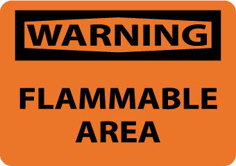 NMC W423RB-WARNING, FLAMMABLE AREA, 10X14, RIGID PLASTIC (1 EACH)