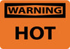 NMC W428PB-WARNING, HOT, 10X14, PS VINYL (1 EACH)