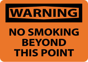 NMC W458PB-WARNING, NO SMOKING BEYOND THIS POINT, 10X14, PS VINYL (1 EACH)