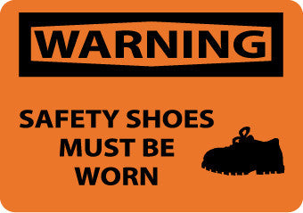 NMC W462RB-WARNING, SAFETY SHOES MUST BE WORN, GRAPHIC, 10X14, RIGID PLASTIC (1 EACH)
