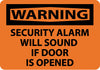 NMC W463AB-WARNING, SECURITY ALARM WILL SOUND IF DOOR IS OPENED, 10X14, .040 ALUM (1 EACH)
