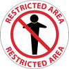 NMC WFS11-FLOOR SIGN, WALK ON, RESTRICTED AREA, 17'' DIA (1 EACH)