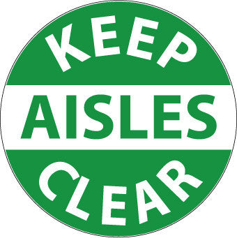NMC WFS12-FLOOR SIGN, WALK ON, KEEP AISLES CLEAR, 17'' DIA (1 EACH)
