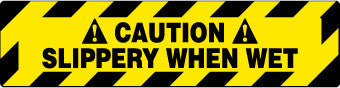 NMC WFS622-FLOOR SIGN, WALK ON, CAUTION SLIPPERY WHEN WET, 6X24 (1 EACH)