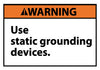 NMC WGA16AP-WARNING, USE STATIC GROUNDING DEVICES, 3X5, PS VINYL (PAK OF 5)